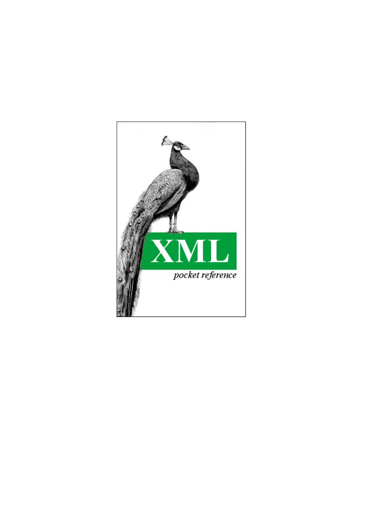 XML pocket reference by Robert Eckstein