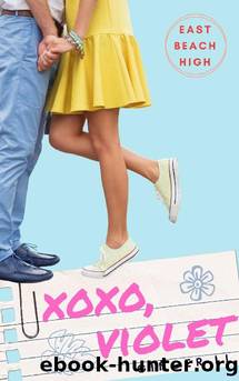 XOXO, Violet: A Sweet YA Romance (East Beach High Book 2) by Ginger Li