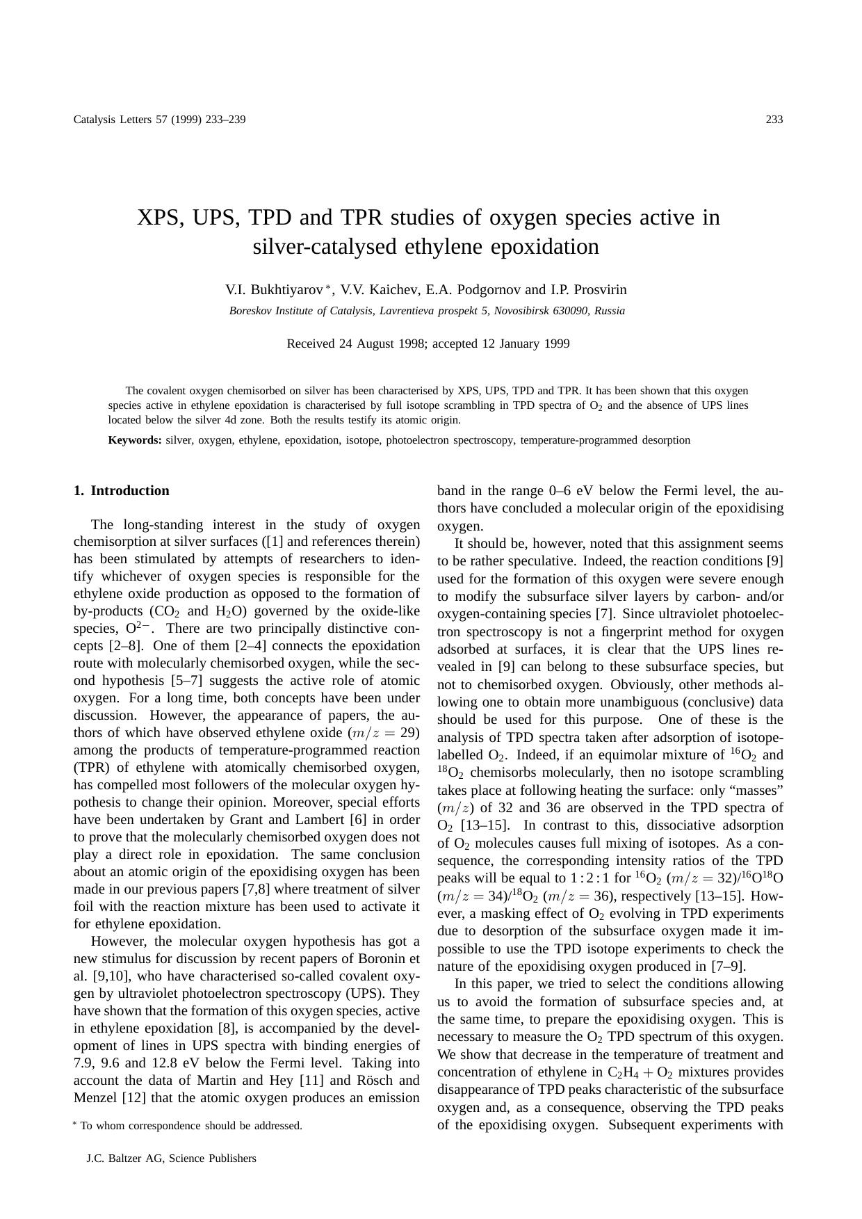 XPS, UPS, TPD and TPR studies of oxygen species active in silver-catalysed ethylene epoxidation by Unknown