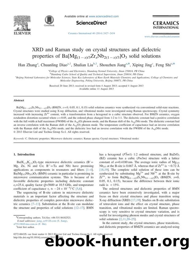 XRD and Raman study on crystal structures and dielectric properties of Ba[Mg(1âx)3ZrxNb2(1âx)3]O3 solid solutions by Han Zhang & Chuanling Diao & Shulian Liu & Shouzhen Jiang & Xiping Jing & Feng Shi