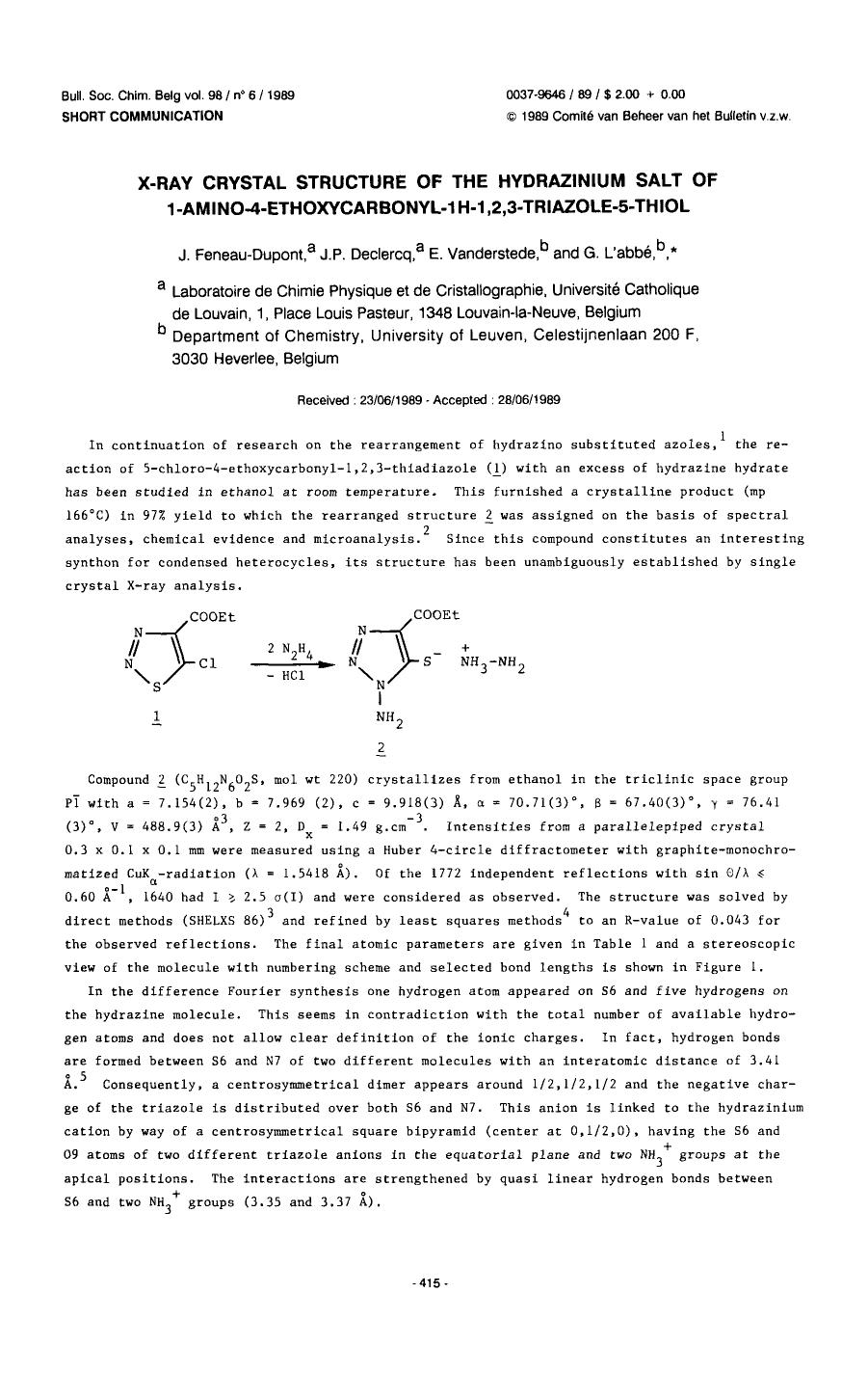 XRay Crystal Structure of the Hydrazinium Salt of 1Amino4Ethoxycarbonyl1H1,2,3Triazole5Thiol by Unknown