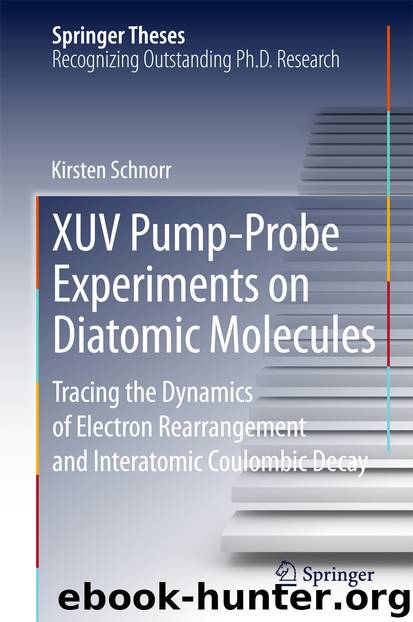 XUV Pump-Probe Experiments on Diatomic Molecules by Kirsten Schnorr