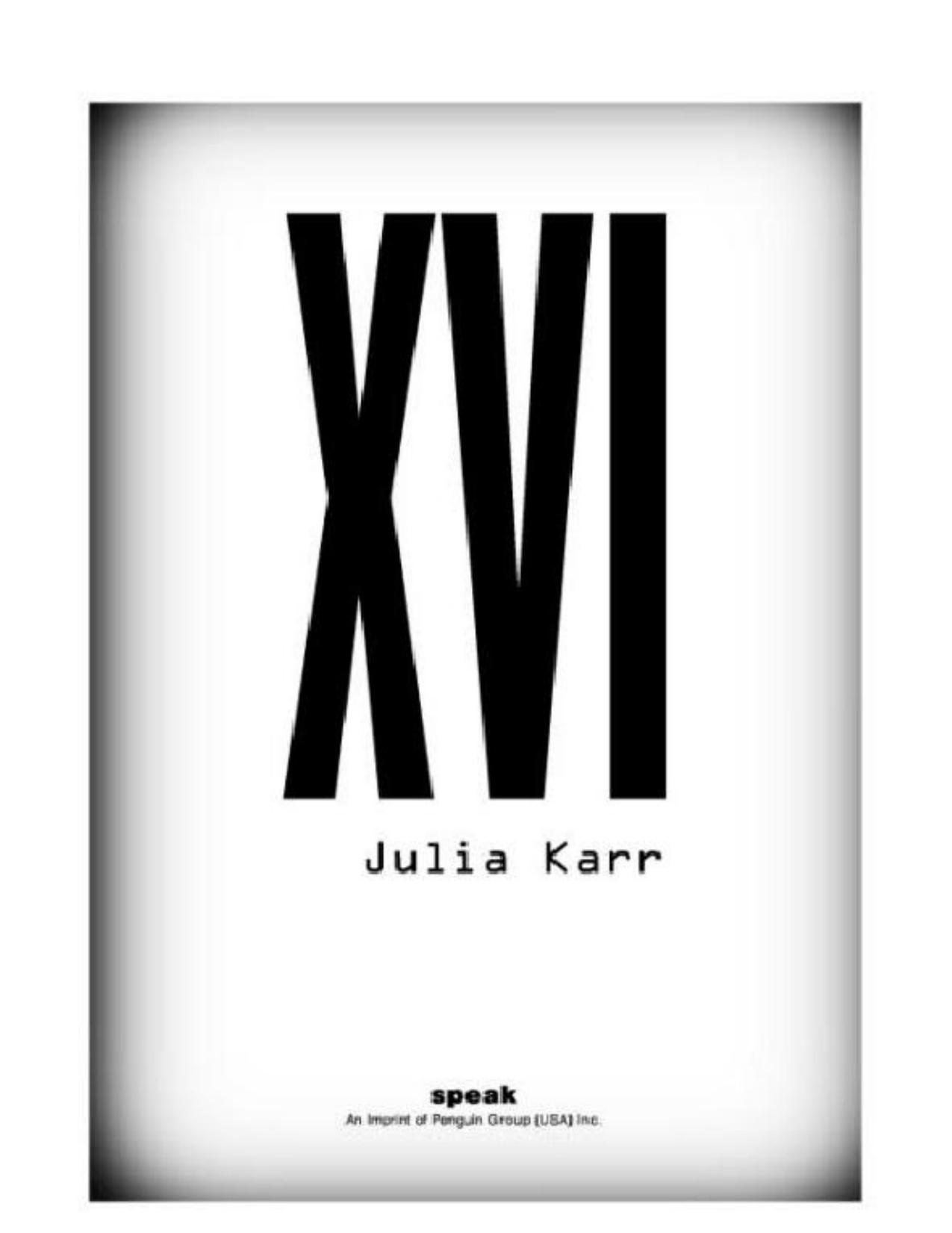 XVI by Karr Julia