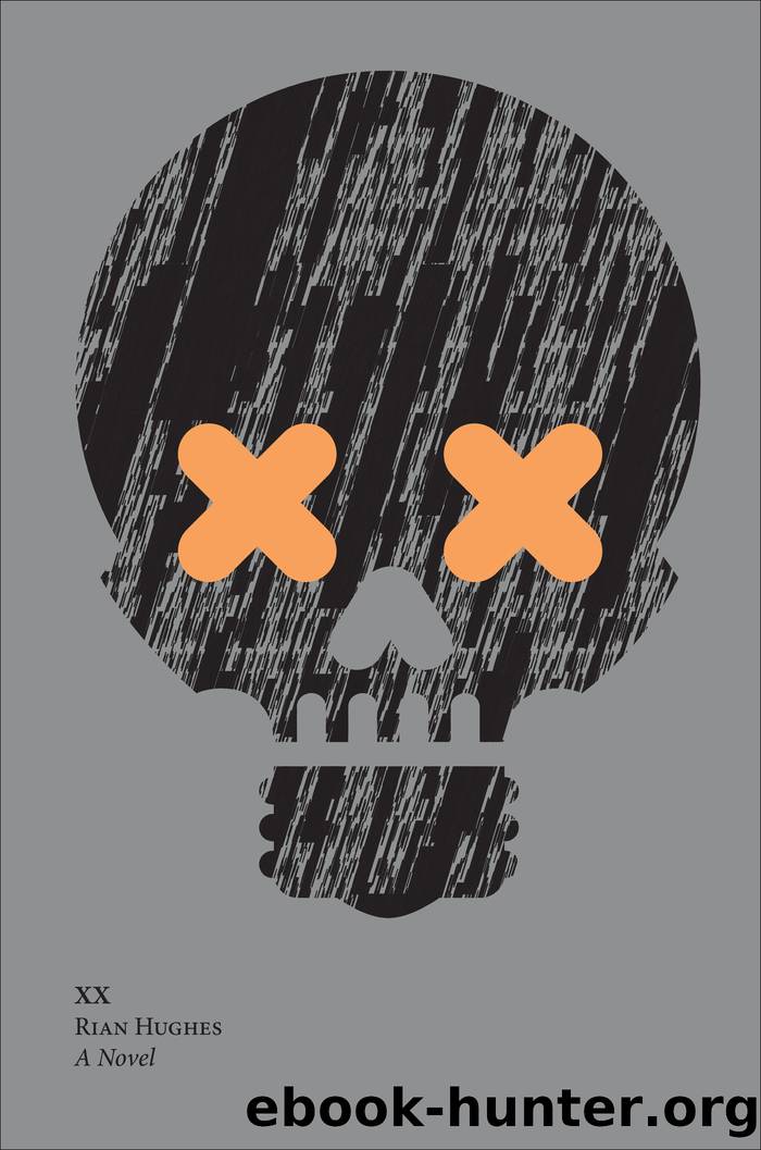XX: A Novel, Graphic by Rian Hughes