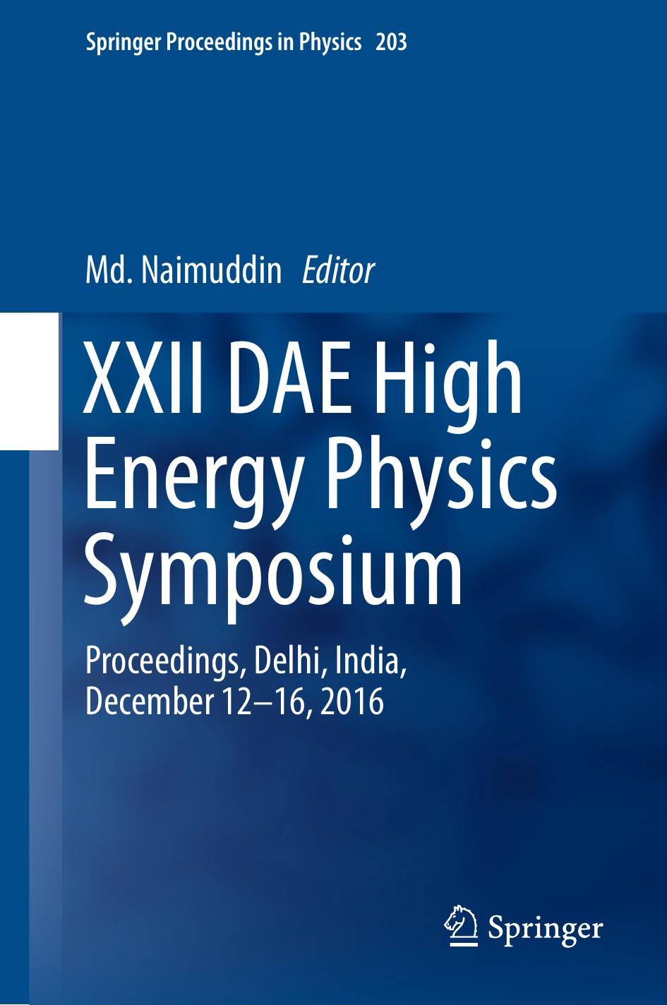 XXII DAE High Energy Physics Symposium by Md. Naimuddin