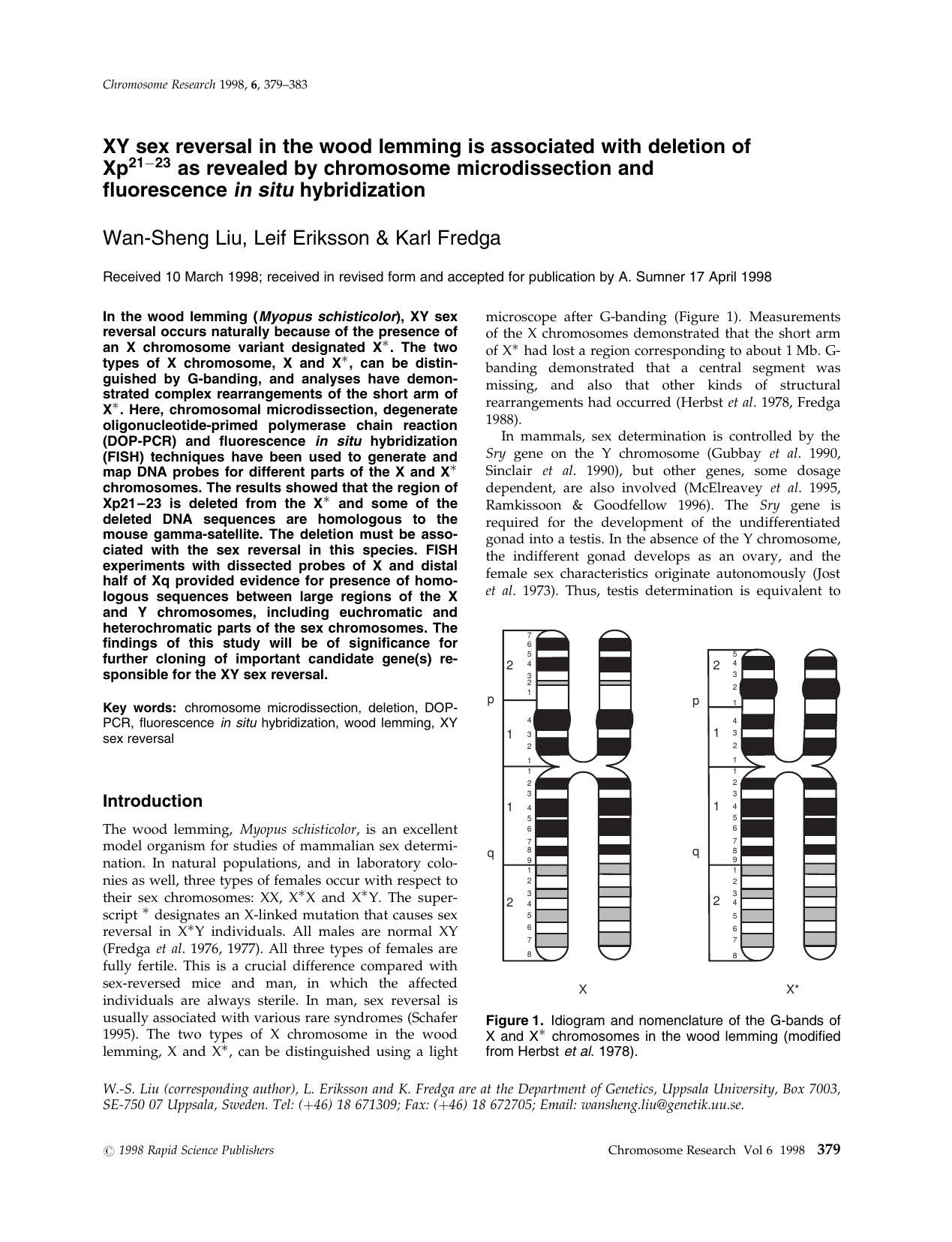 XY Sex Reversal in the Wood Lemming is Associated with Deletion of Xp21&#x2013;23 as Revealed by Chromosome Microdissection and Fluorescence in situ Hybridization by Unknown