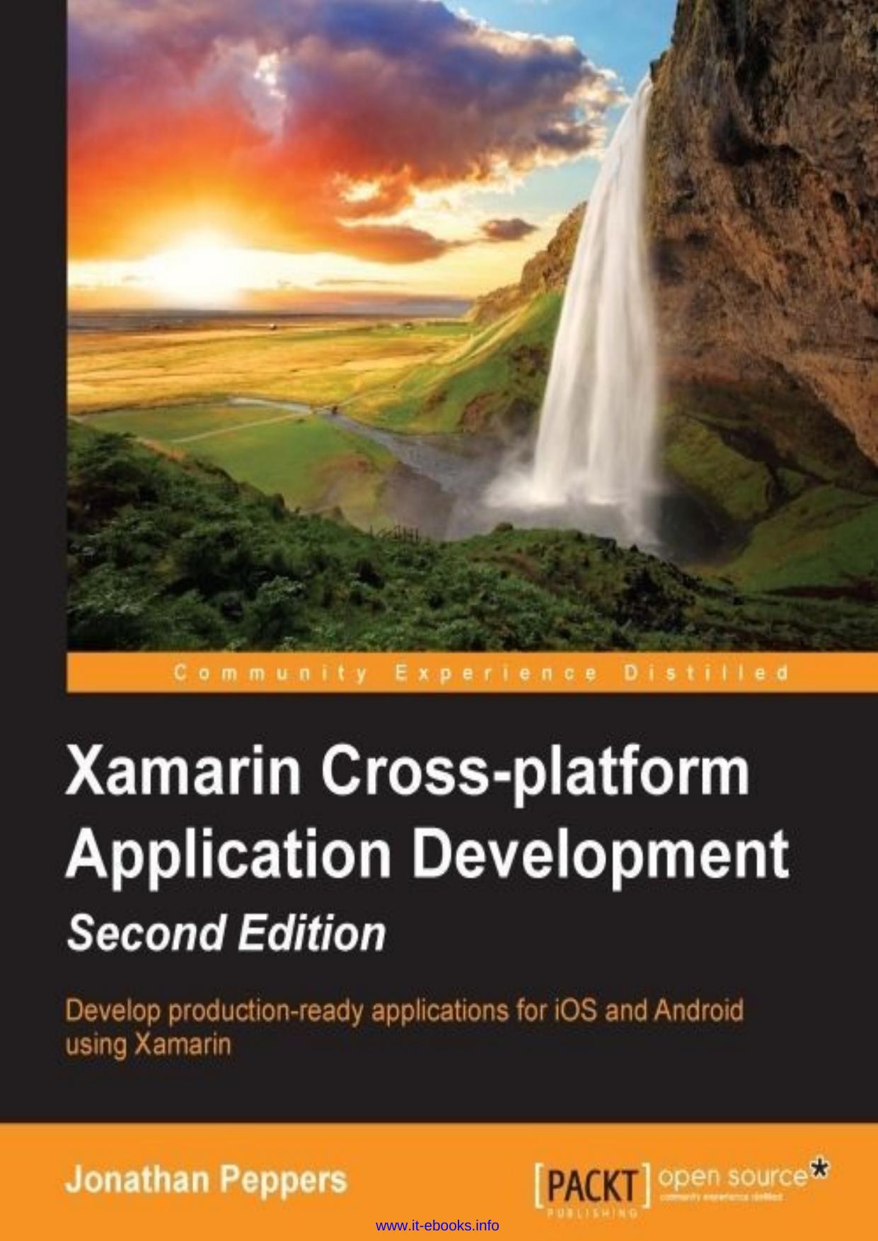 Xamarin Cross-platform Application Development - Second Edition by Jonathan Peppers