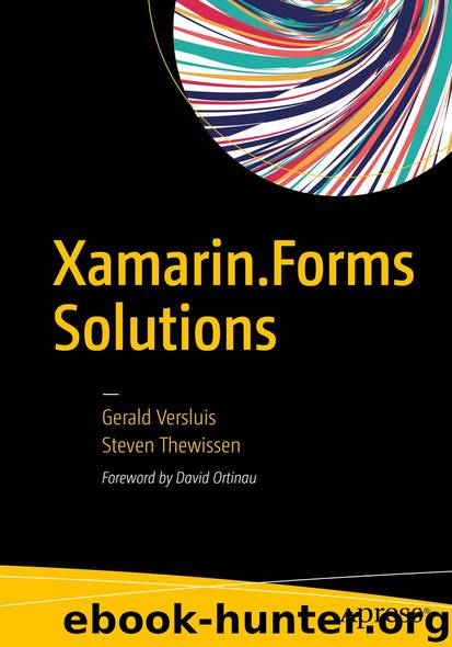Xamarin.Forms Solutions by Gerald Versluis & Steven Thewissen