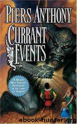 Xanth #28 - Currant Events by Piers Anthony