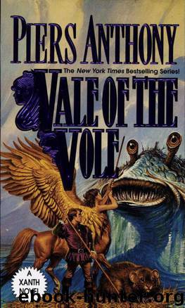 Xanth 10 - Vale of the Vole by Piers Anthony