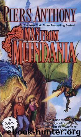 Xanth 12 - Man from Mundania by Piers Anthony