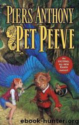 Xanth 30 - Pet Peeve by Xanth