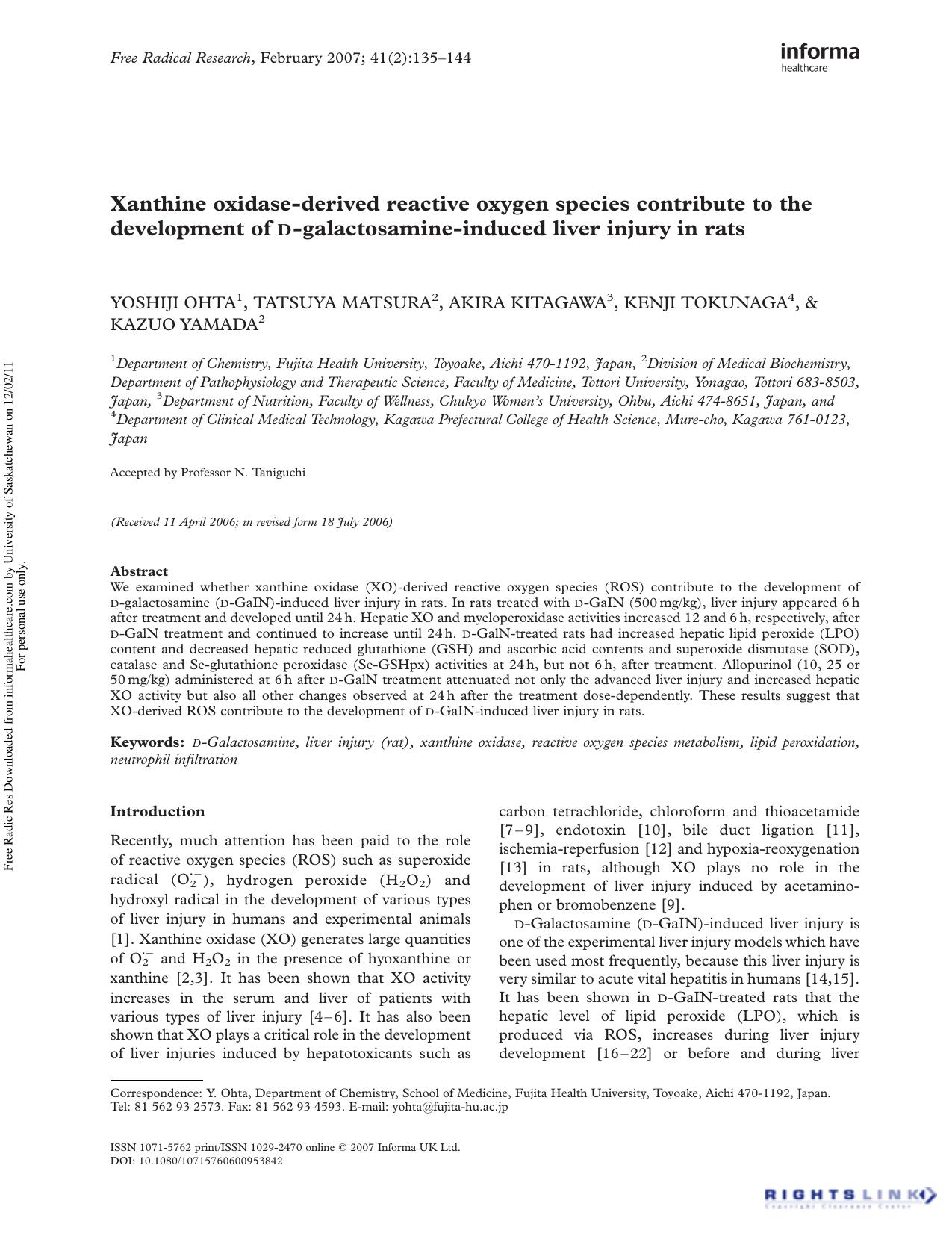Xanthine oxidase-derived reactive oxygen species contribute to the development of d-galactosamine-induced liver injury in rats by Yoshiji Ohta1† Tatsuya Matsura2 Akira Kitagawa3 Kenji Tokunaga4 & Kazuo Yamada2