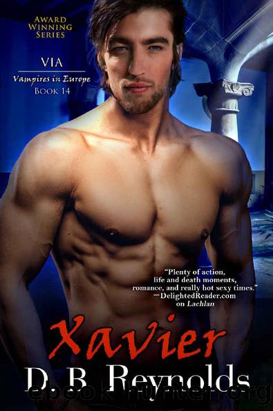 Xavier: Vampires in Europe (Vampires in America Book 14) by D. B. Reynolds
