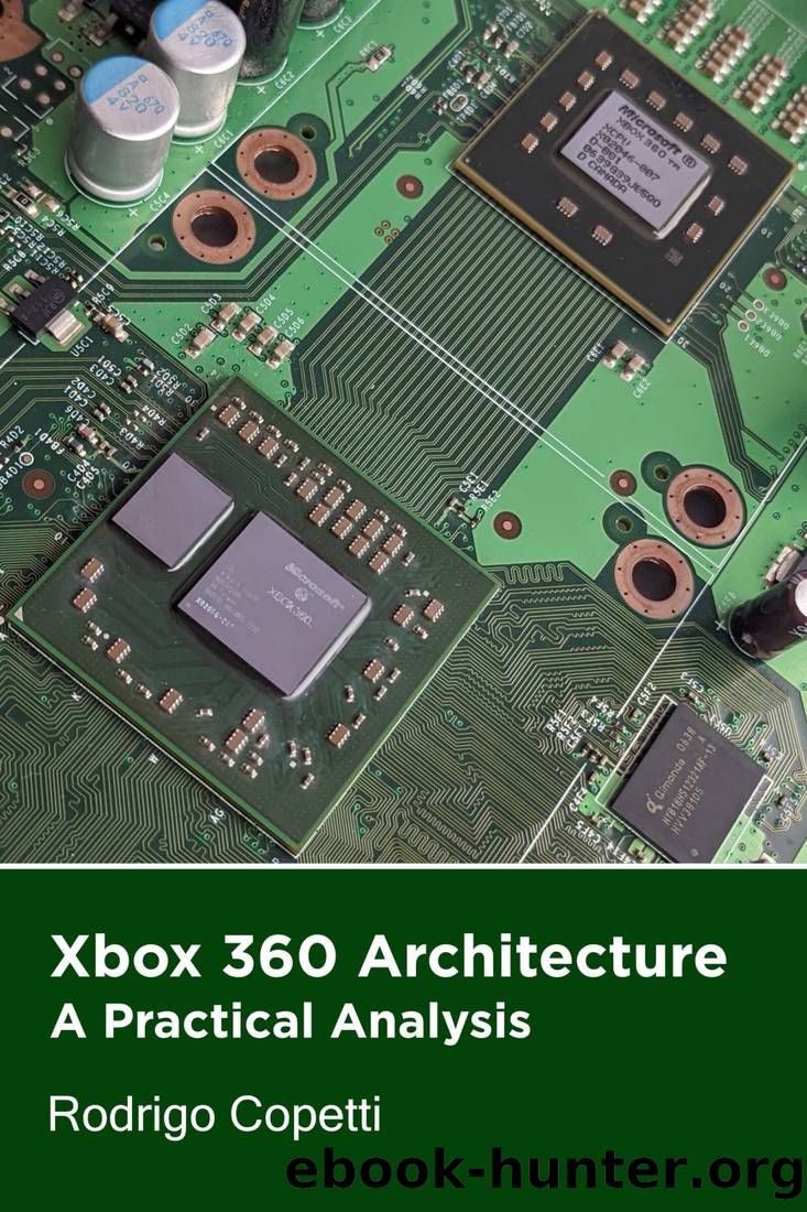 Xbox 360 Architecture: A Supercomputer for the Rest of Us by Rodrigo Copetti
