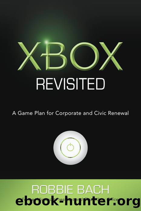 Xbox Revisited by Robbie Bach