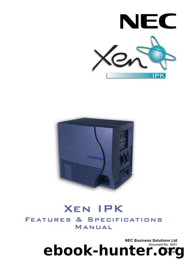 Xen IPK Features and Specifications Manual by NEC Business Solutions Pty Ltd