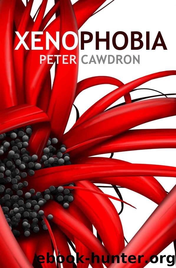 Xenophobia by Peter Cawdron