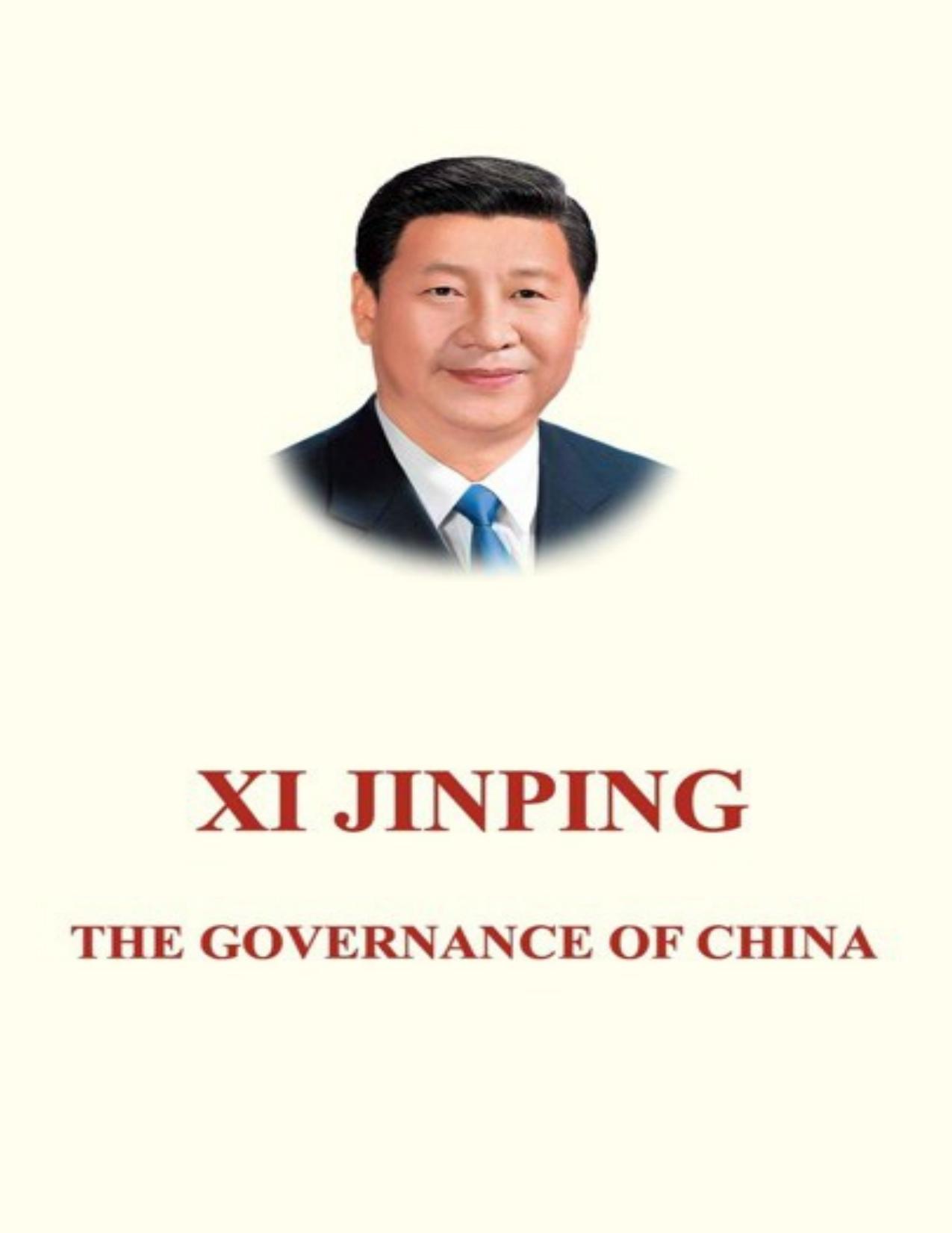 Xi Jinping: The Governance of China by 习近平