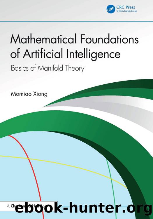 Xiong M. Mathematical Foundations of Artificial Intelligence...2026 by Unknown