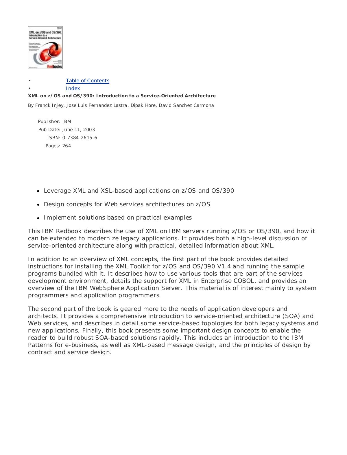 Xml on ZOS and Os390: Introduction to a Service-Oriented Architecture by IBM Redbooks