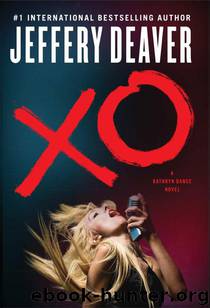 Xo: A Kathryn Dance Novel by Jeffery Deaver