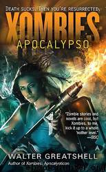 Xombies: Apocalypso by Greatshell Walter