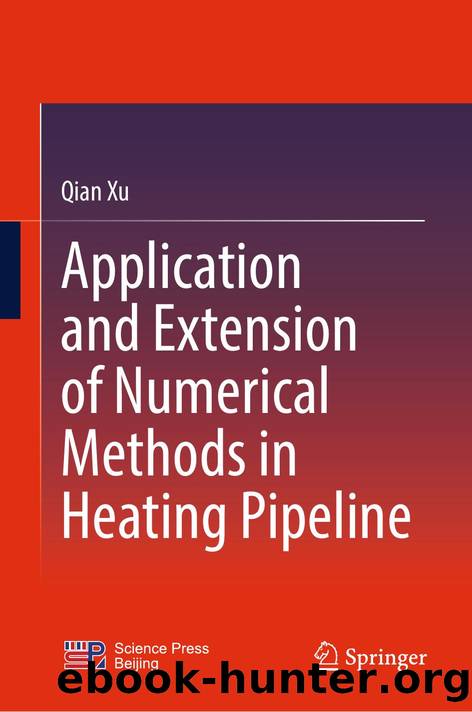 Xu Q. Application and Extension of Numerical Methods in Heating Pipeline 2025 by Unknown