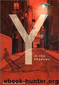 Y in the Shadows by Karen Rivers