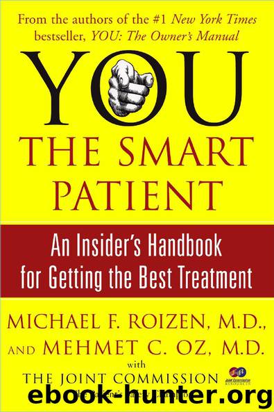 YOU: The Smart Patient by Michael F. Roizen M.D & Mehmet C. Oz M.D