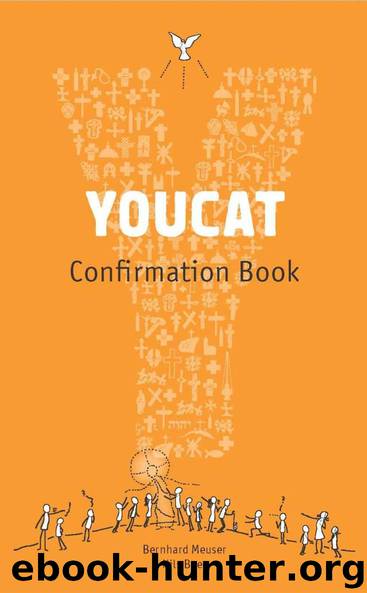 YOUCAT Confirmation: Student Book by Bernhard Meuser & Nils Baer