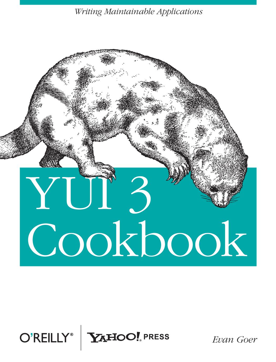 YUI 3 Cookbook by Evan Goer