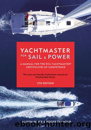 Yachtmaster for Sail and Power by Roger Seymour