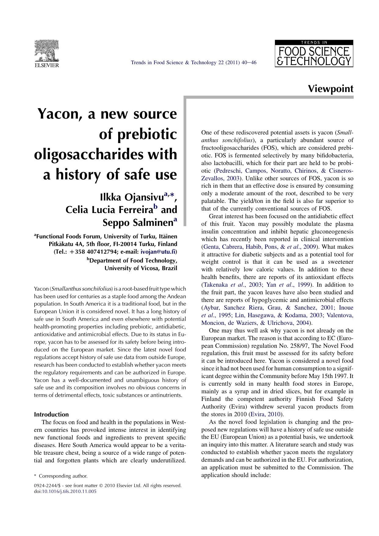 Yacon, a new source of prebiotic oligosaccharides with a history of safe use by Ilkka Ojansivu & Celia Lucia Ferreira & Seppo Salminen