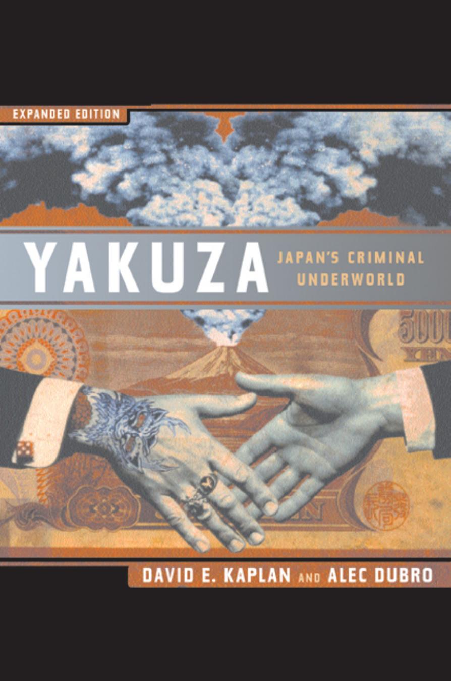 Yakuza - Japan's Criminal Underworld by Japan's Criminal Underworld