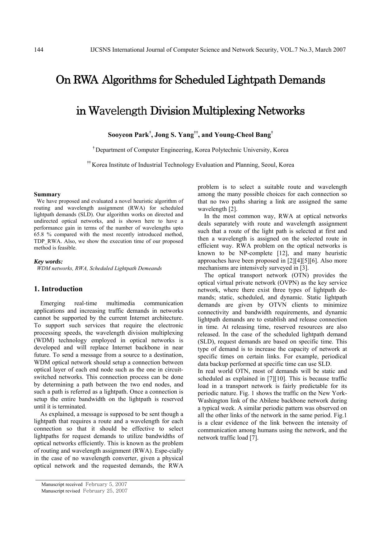 Yang, Young-Cheol Bang. On RWA Algorithms for Scheduled Lightpath Demand in Wavelength Division Multiplexing Networks by Sooyeon Park Jong S