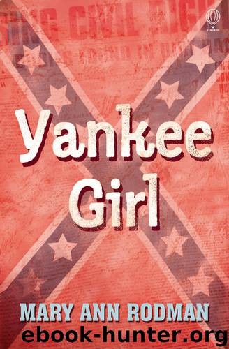 Yankee Girl by Mary Ann Rodman
