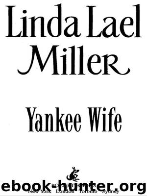 Yankee Wife by Linda Lael Miller