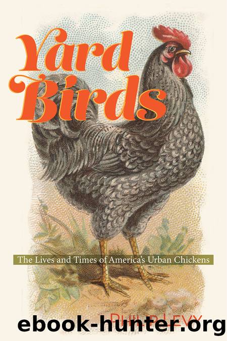 Yard Birds by Philip Levy;