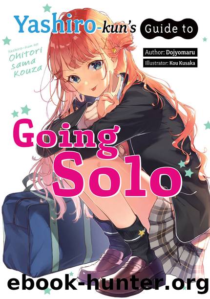 Yashiro-kun's Guide to Going Solo [Complete] by Dojyomaru