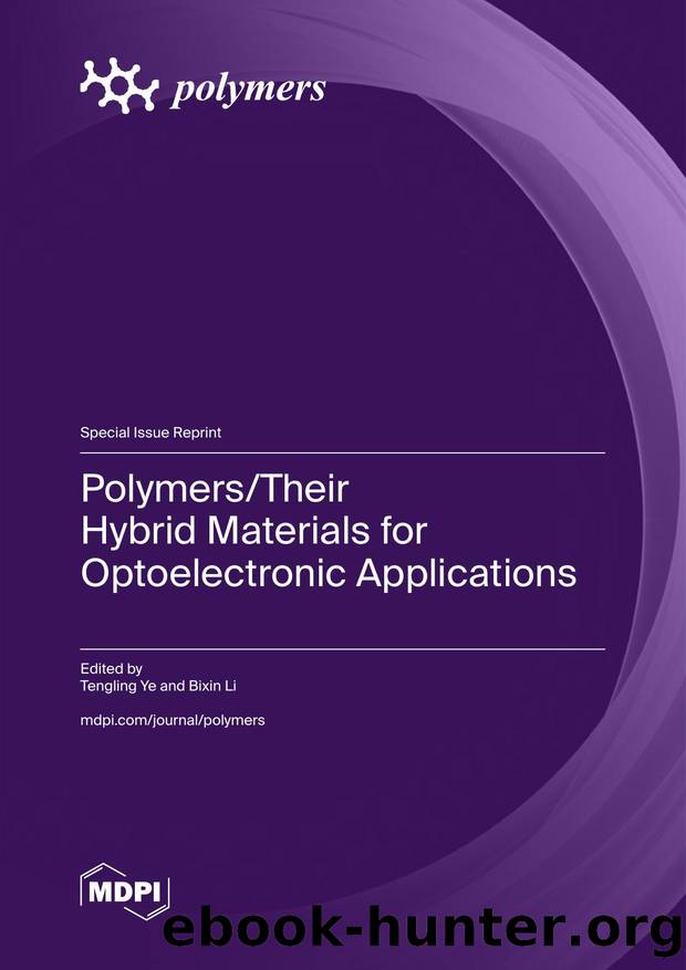 Ye T. Polymers-Their Hybrid Materials for Optoelectronic Applications 2025 by Unknown