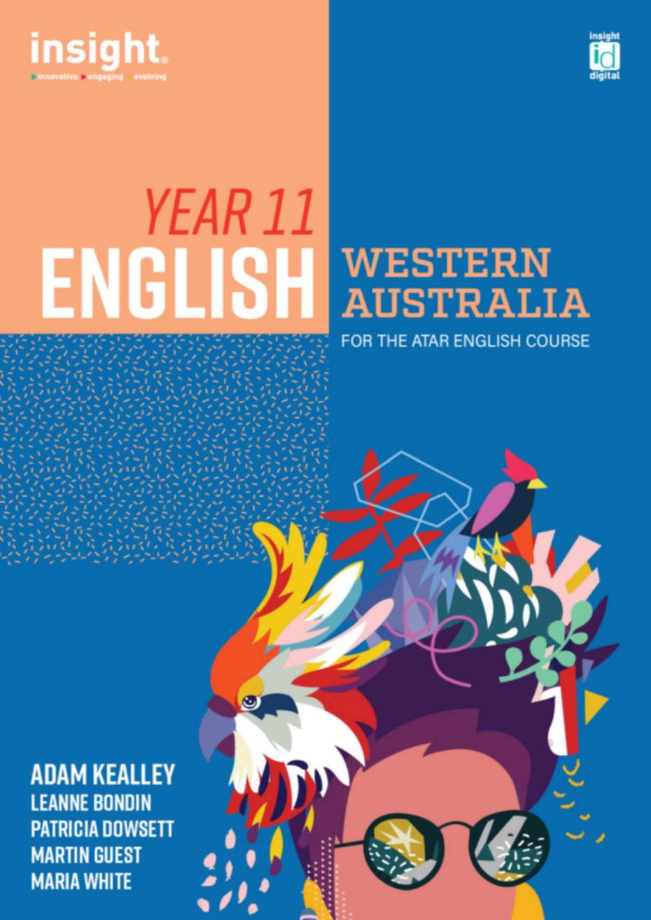 Year 11 English Western Australia: For the ATAR English Course by Adam Kealley
