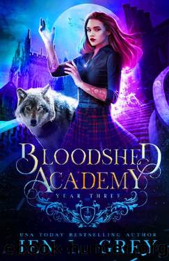 Year Three (Bloodshed Academy Book 3) by Jen L. Grey