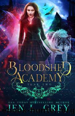 Year Two (Bloodshed Academy Book 2) by Jen L. Grey