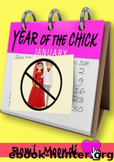 Year of the Chick by Romi Moondi