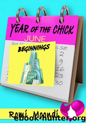 Year of the Chick: Beginnings (a prequel short story) by Moondi Romi