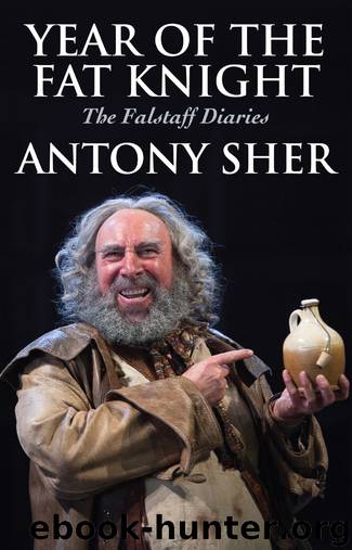 Year of the Fat Knight by Antony Sher