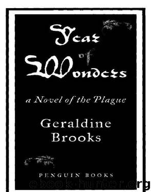 Year of wonders: a novel of the plague by Geraldine Brooks