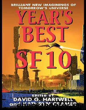 Year's Best SF 10 by David G. Hartwell