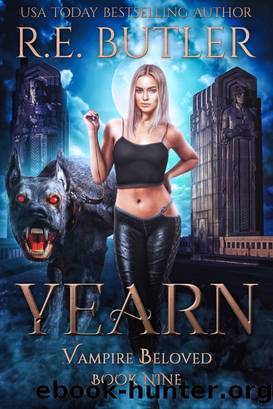 Yearn (Vampire Beloved Book Nine) by R.E. Butler